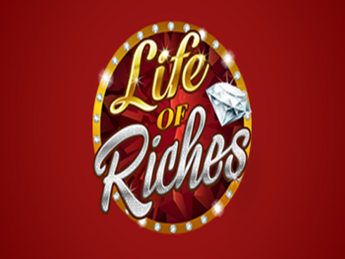 Life Of Riches